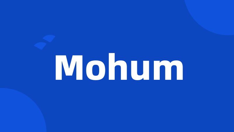 Mohum