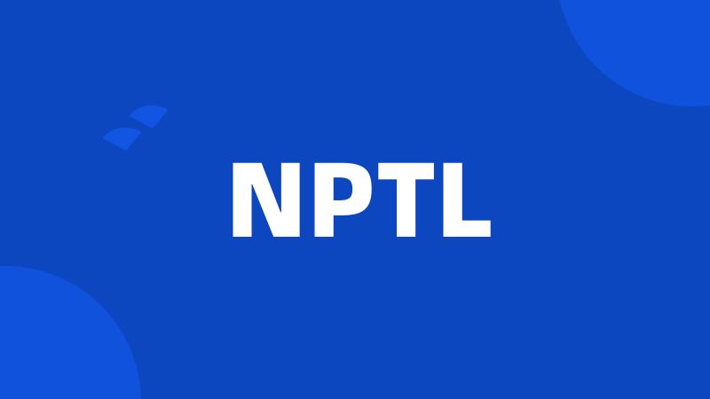 NPTL