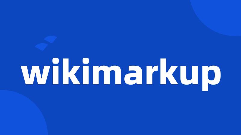 wikimarkup