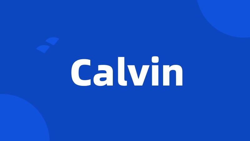 Calvin