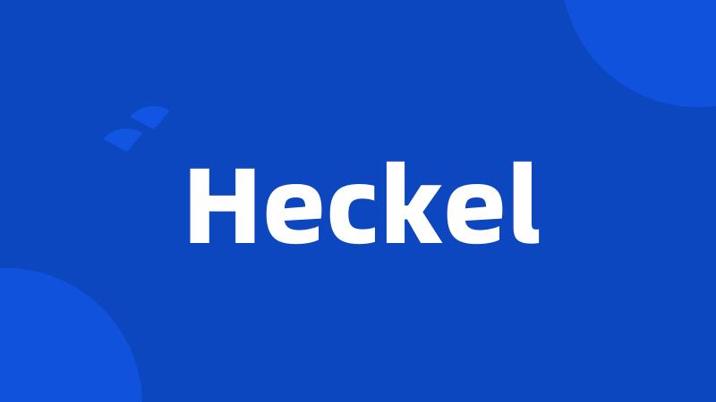 Heckel