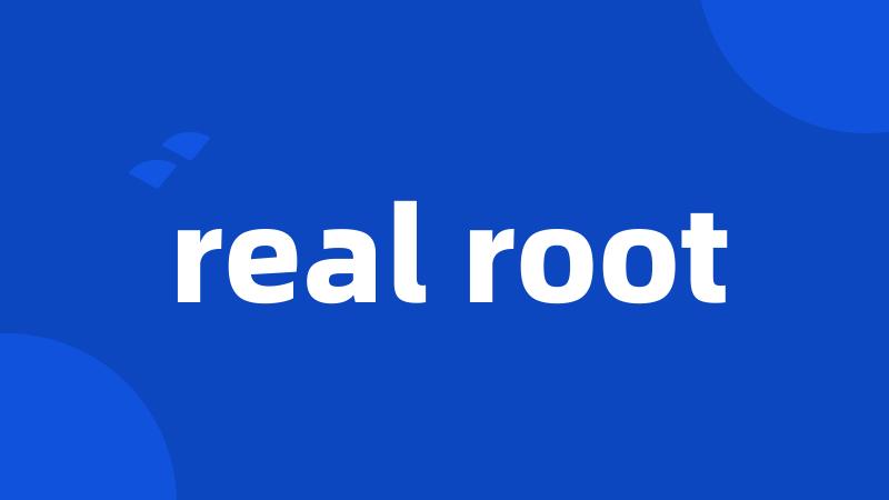 real root