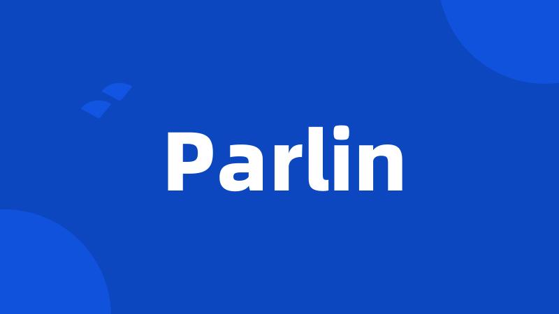 Parlin