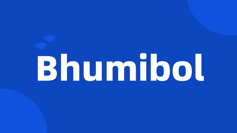 Bhumibol