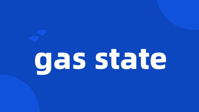 gas state