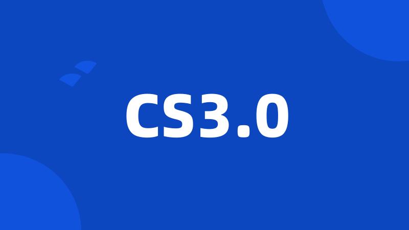 CS3.0