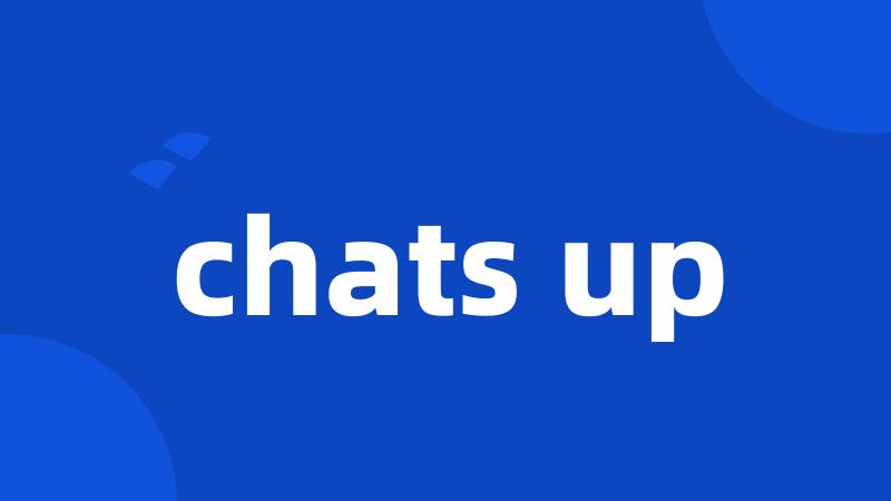chats up