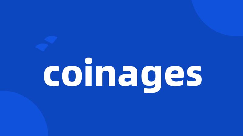 coinages