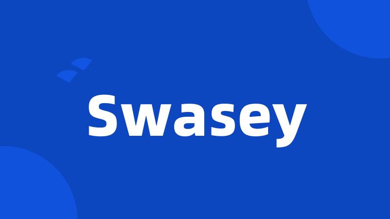 Swasey