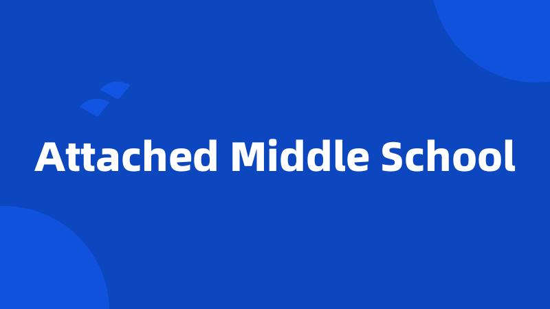 Attached Middle School