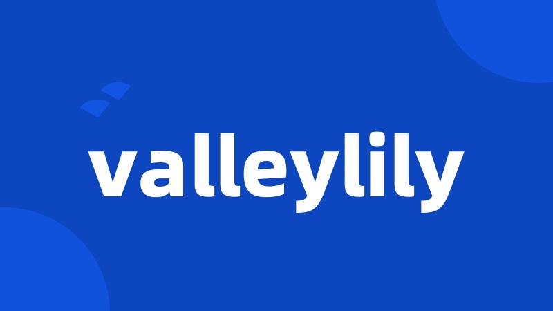 valleylily