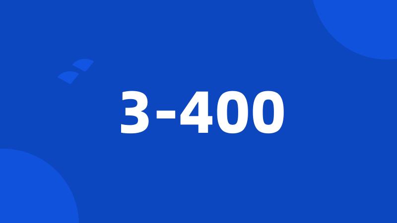 3-400