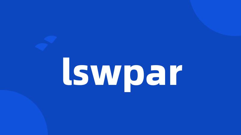 lswpar