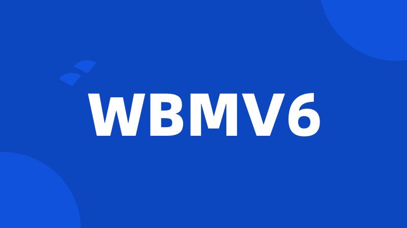 WBMV6