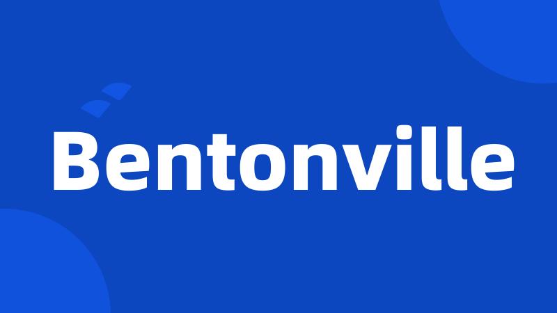 Bentonville