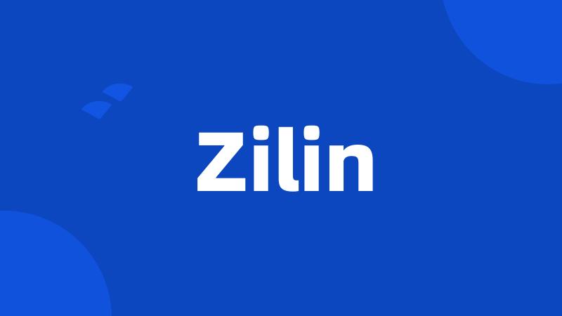 Zilin