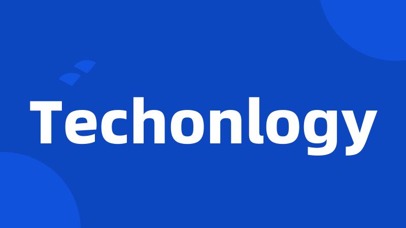 Techonlogy