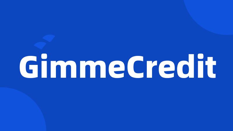 GimmeCredit