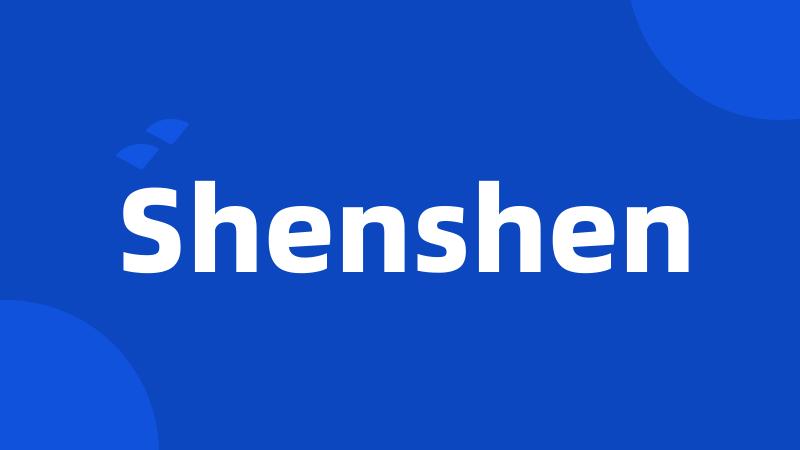 Shenshen
