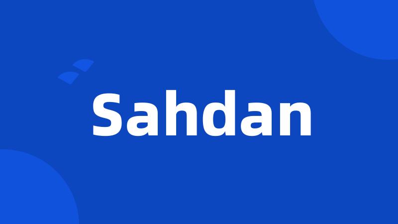 Sahdan