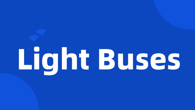 Light Buses