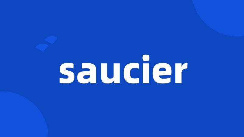 saucier