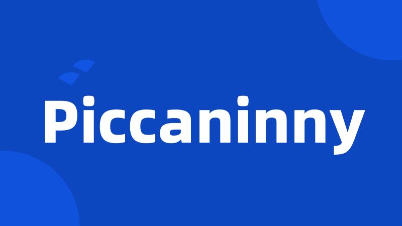 Piccaninny
