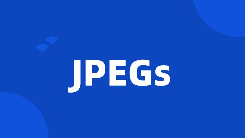 JPEGs