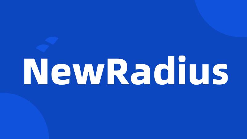 NewRadius