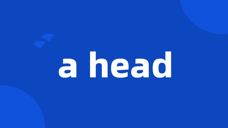 a head