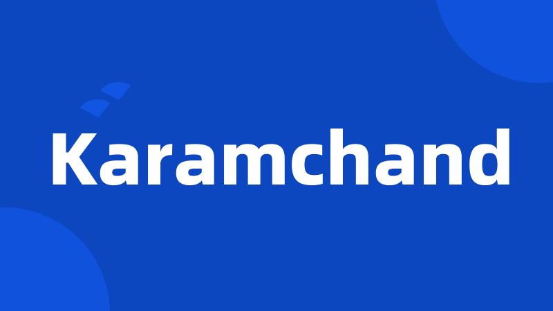 Karamchand