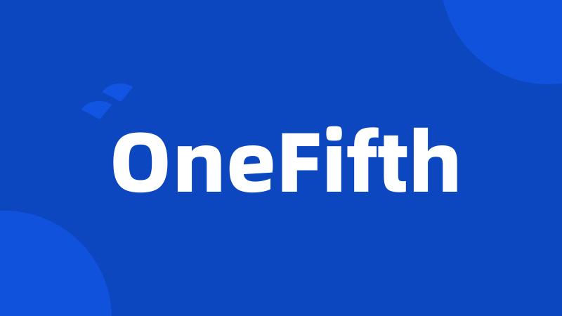 OneFifth