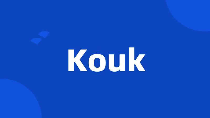 Kouk