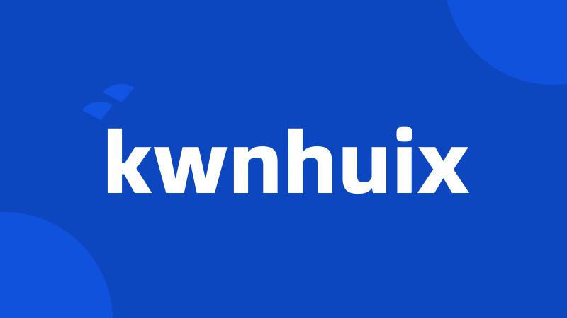 kwnhuix