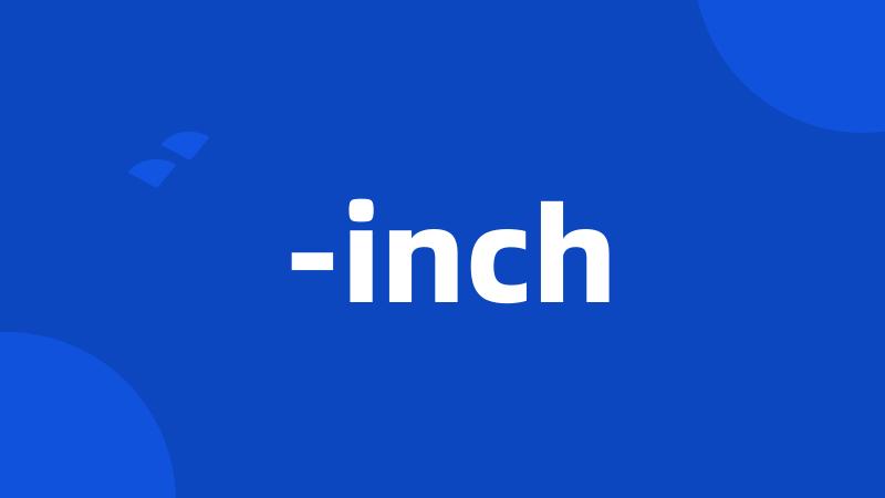 -inch