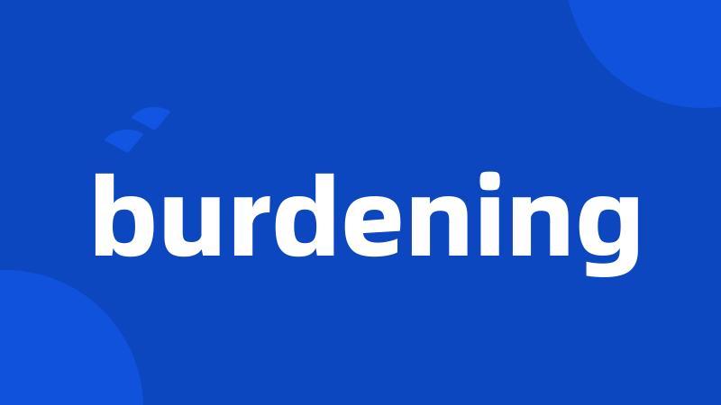 burdening