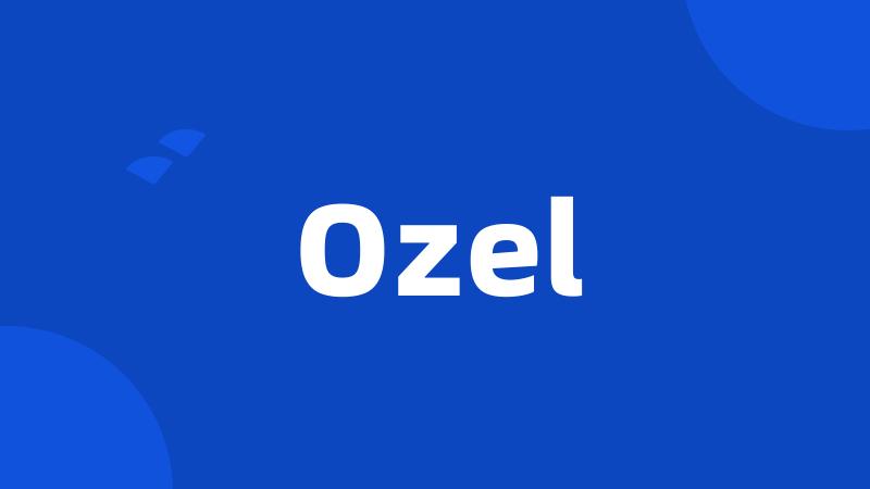 Ozel