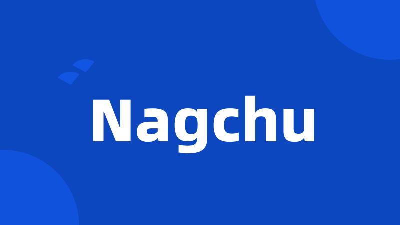 Nagchu