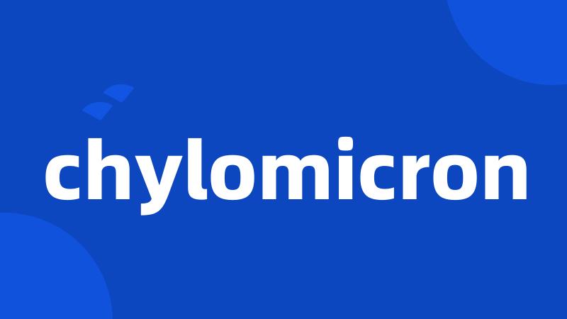 chylomicron