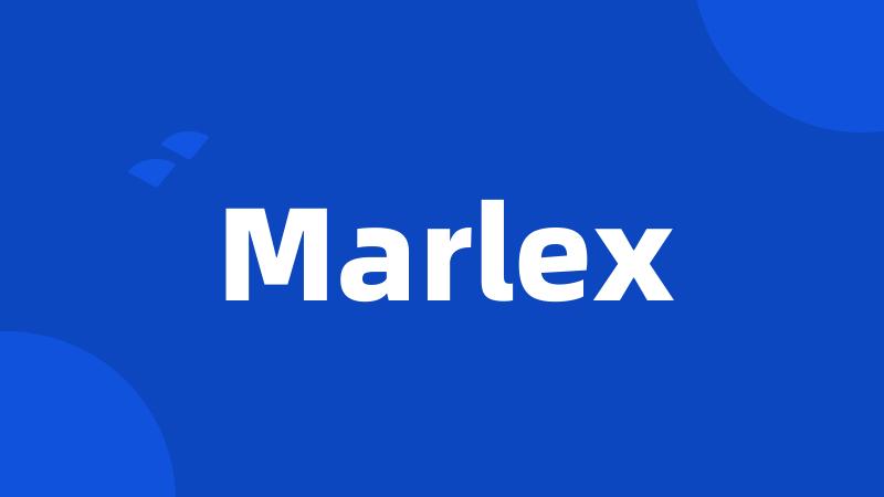 Marlex