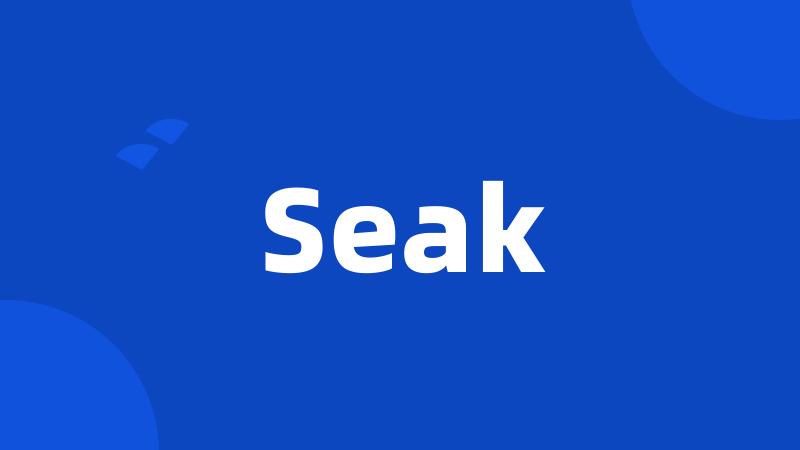 Seak