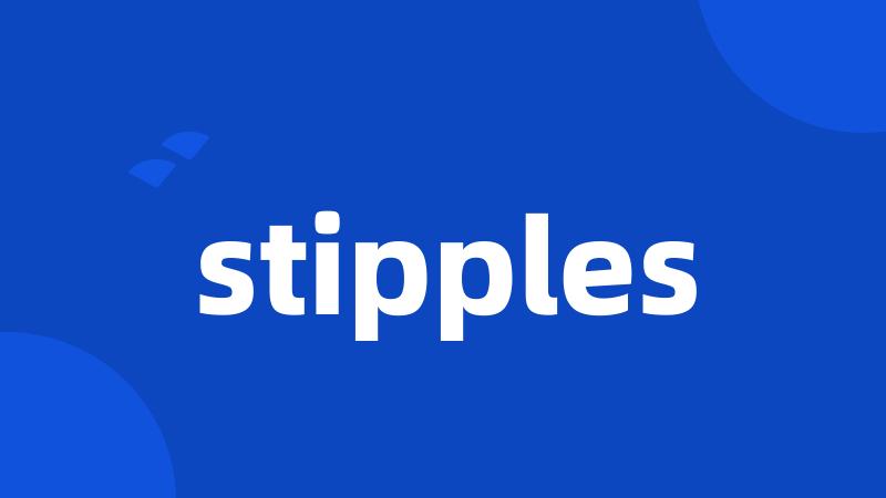 stipples
