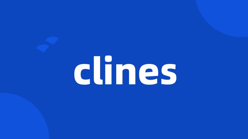 clines