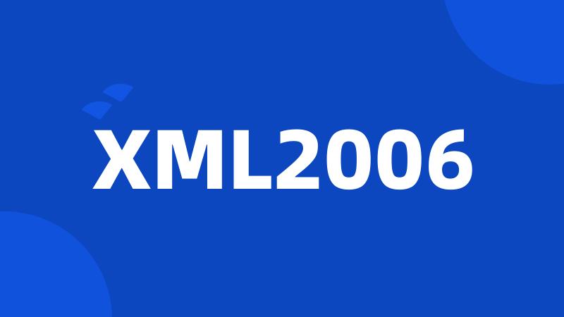 XML2006