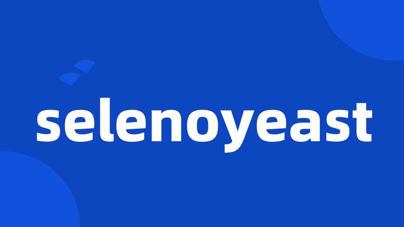 selenoyeast