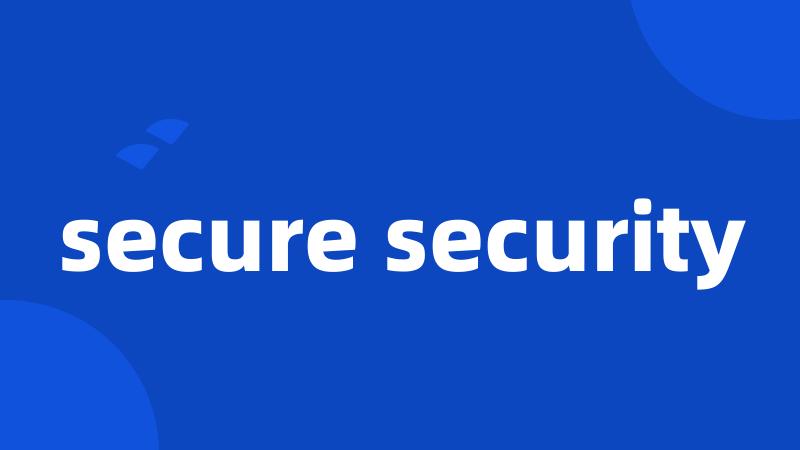 secure security