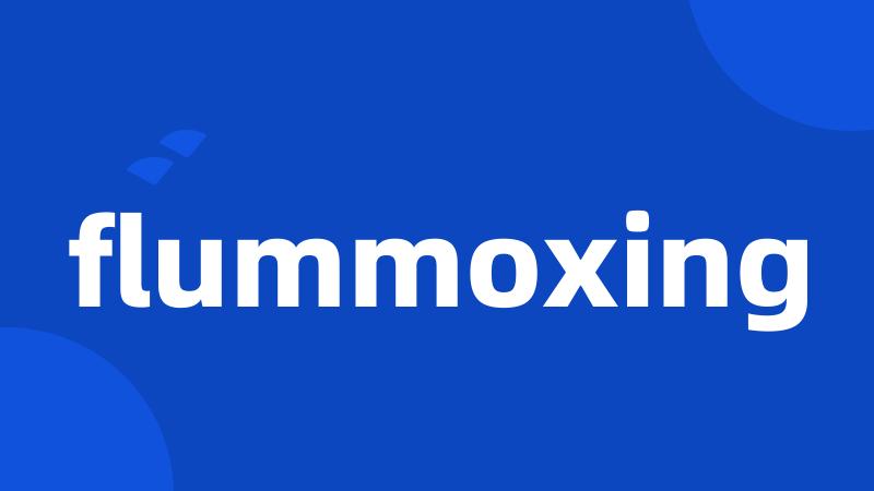 flummoxing