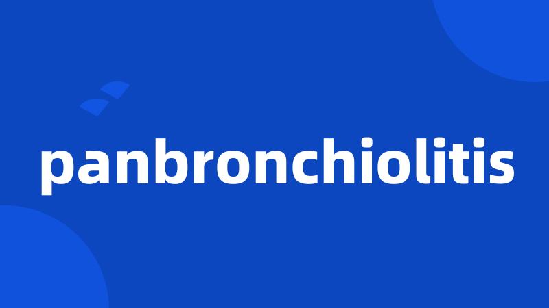 panbronchiolitis