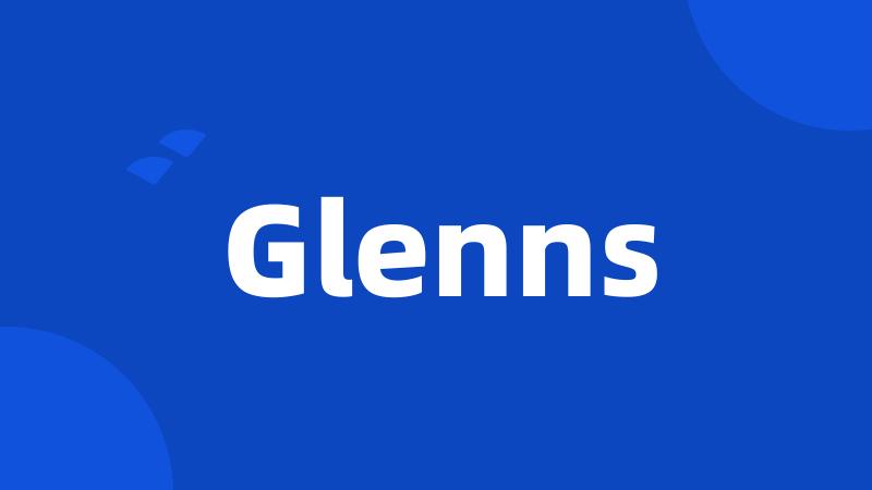 Glenns