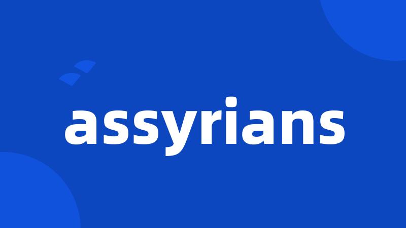 assyrians